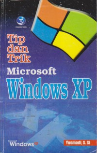 Tip Dan Trik Microsoft Windows XP