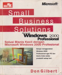 Small Business Solutions Microsoft Windows 2000 Professional