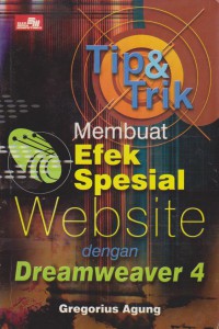 Tip & Trik Membuat Efek Special Website Dengan Dreamweaver 4