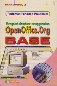 Mengolah Database Menggunakan Open Office.org base