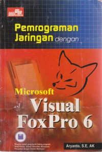 Pemrograman Jaringan Dengan Microsoft Visual Foxpro 6.0