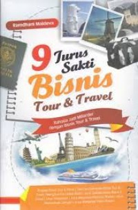 9 Jurus Sakti Bisnis Tour Travel