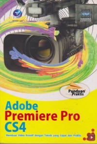 Panduan Praktis : Adobe Premiere Pro CS4