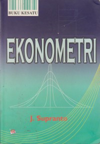 Ekonometri : Buku Satu