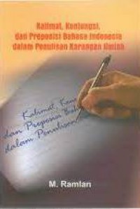 Kalimat, Konjungsi, Dan Preposisi Bahasa Indonesia Dalam Penulisan Karangan Ilmiah