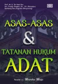 Asas-Asas & Tatanan Hukum Adat