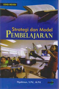 Strategi Dan Model Pembelajaran