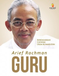 Arief Rachman : Guru
