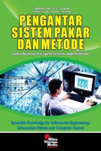 Pengantar Sistem Pakar Dan Metode : Introduction Of Expert System And Methods