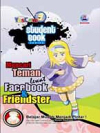 Students Book Series : Mencari Teman Lewat Facebook Dan Friendster