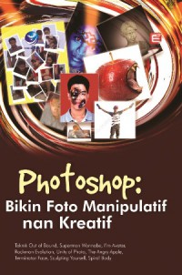 Photoshop : Bikin Foto Manipulatif Nan Kreatif