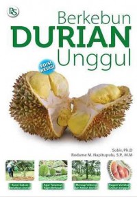 Berkebun Durian Unggul