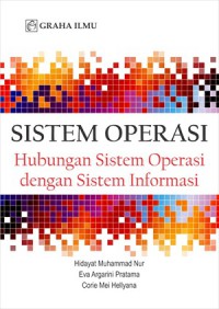Sistem Operasi : Hubungan Sistem Operasi Dengan Sistem Informasi