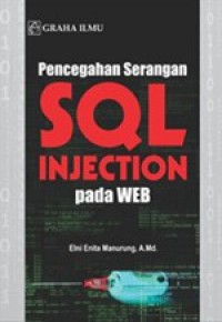 Pencegahan Serangan SQL Injection Pada Web