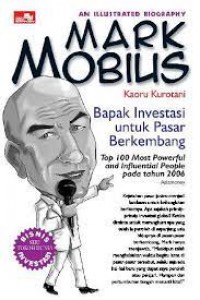 Mark Mobilis : Bapak Investasi Untuk Pasar Berkembang