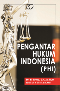 Pengantar Hukum Indonesia (PHI)