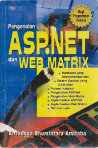 Image of Pengenalan ASP.NET Dan WEB MATRIX : Bagi Programmer Pemula