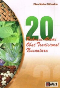 20 Rahasia Alami Obat Tradisional Nusantara