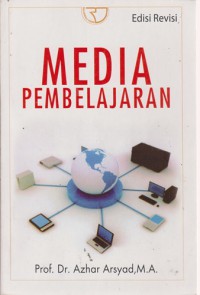 Media Pembelajaran : Edisi Revisi