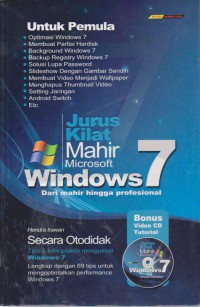 Jurus Kilat Mahir Microsoft Window7 : Dari Mahir Hingga Profesional