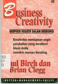 Business Creativity Berpikir Kreatif Dalam Berbisnis