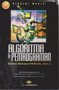 Algoritma Dan Pemrograman : Dalam Bahasa Pascal Dan C