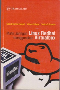 Mahir Jaringan Linux Redhat Menggunakan Virtualblok