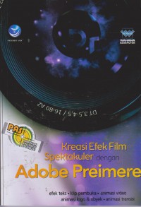 PAS : Kreasi Efek Film Spektakuler dengan Adobe Premiere