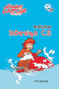 Student Exercise Series : Adobe InDesign CS