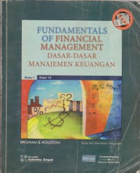 Dasar-Dasar Manajemen Keuangan : Fundamental of Financial Management