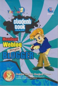 Image of Student Book Series: Membuat Weblog Dengan Blogger