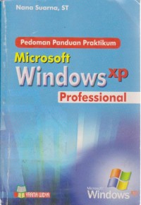Image of Pedoman Panduan Praktikum Microsoft Windows XP Professional