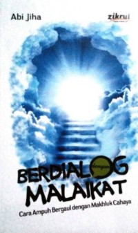 Image of Berdialog Dengan Malaikat : Cara Ampuh Dengan Makhluk Cahaya