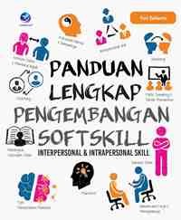 Image of Panduan Lengkap Pengembangan Sofskil : Interpersonal & Intrapersonal Skill