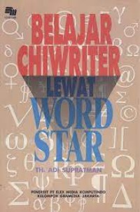 Image of Belajar Chiwriter Lewat Wordstar