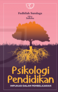 Image of Psikologi Pendidikan : Implikasi Dalam Pembelajaran