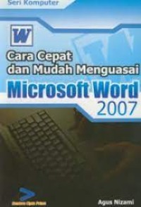 Image of Cara Cepat Dan Mudah Menguasai Microsoft Word 2007