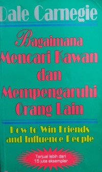 Image of Bangaimana Mencari Kawan Dan Mempengaruhi Orang Lain