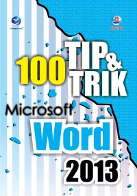 Image of 100 Tip & Trik Microsoft Word 2013