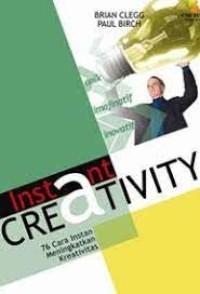 Image of Instant Creativity 76 Cara Instan Meningkatkan Kreativitas