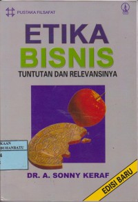 Image of Etika Bisnis Tuntutan dan Relevansinya