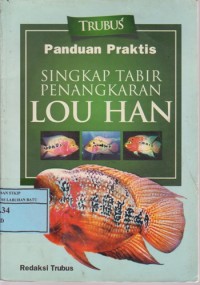 Image of Panduan Praktis Singkap Tabir Penangkaran Lou Han