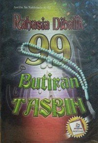 Image of Rahasia Dibalik 99 Butiran Tasbih