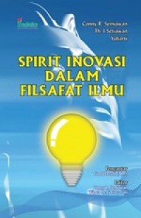 Image of Spririt Inovasi Dalam Filsafat Ilmu