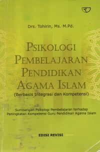 Image of Psikologi Pembelajaran Pendidikan Agama Islam (Berbasis Integrasi Dan Kompetensi)