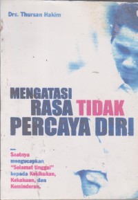 Image of Mengatasi Rasa Tidak Percaya Diri