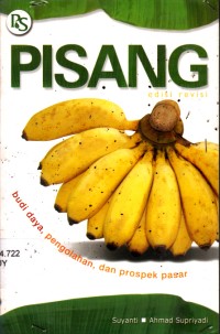 Image of Pisang : Budi Daya, Pengolahan, Dan Prospek Pasar