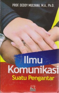 Image of Ilmu Komunikasi : Suatu Pengantar
