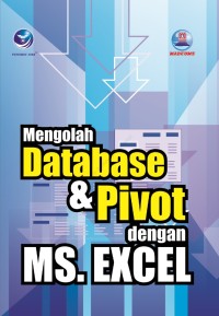 Image of Mengolah Database & Pivot dengan MS.EXCEL