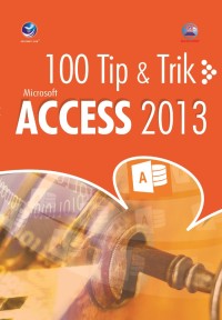 Image of 100 Tips & Trik Microsoft Access 2013